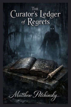 Paperback The Curator's Ledger of Regrets Book