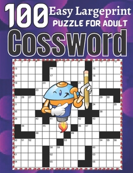 Paperback 100 Easy Largeprint Crossword puzzle for Adult Book