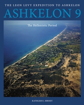 Hardcover Ashkelon 9: The Hellenistic Period Book