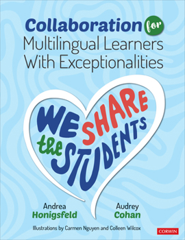 Paperback Collaboration for Multilingual Learners with Exceptionalities: We Share the Students Book