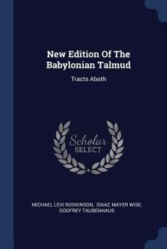 Paperback New Edition Of The Babylonian Talmud: Tracts Aboth Book