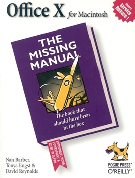 Paperback Office X for Macintosh: The Missing Manual: The Missing Manual Book