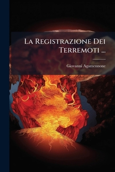 Paperback La Registrazione Dei Terremoti ... [Italian] Book