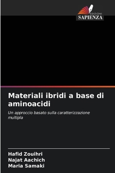 Paperback Materiali ibridi a base di aminoacidi [Italian] Book