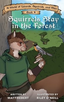 Paperback Squirrels Stay in the Forest Book
