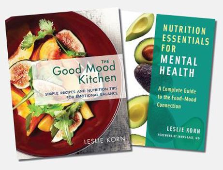 Hardcover Nutrition Essentials for Mental Health and the Good Mood Kitchen, Two-Book Set Book