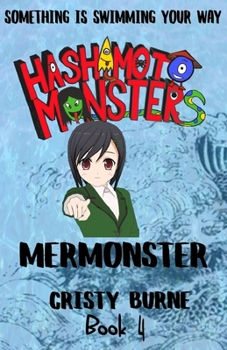 Paperback Hashimoto Monsters: Mermonster: Book 4 Book