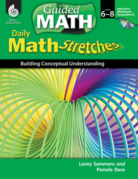 Paperback Daily Math Stretches: Building Conceptual Understanding Levels 6-8 [With CDROM] Book