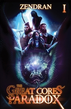 Paperback The Great Core's Paradox: A LitRPG Adventure Book