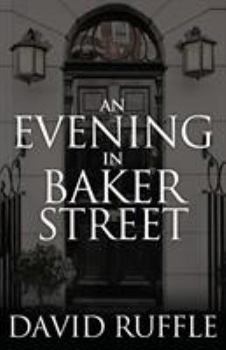 Paperback Holmes and Watson - An Evening In Baker Street Book