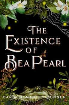 Paperback The Existence of Bea Pearl Book