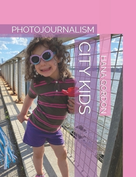 Paperback City Kids: Photojournalism Book