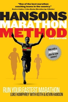 Paperback Hansons Marathon Method: Run Your Fastest Marathon the Hansons Way Book