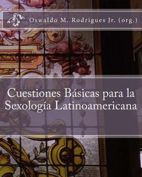 Paperback Cuestiones Basicas Para La Sexologia Latinoamericana [Spanish] Book