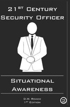 Paperback 21st Century Security Officer: Situational Awareness Book