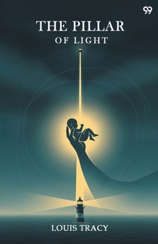 The Pillar Of Light
