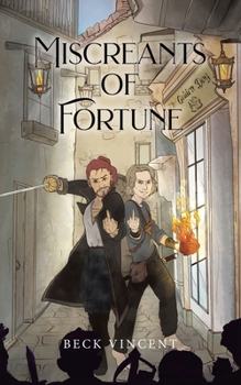 Paperback Miscreants of Fortune Book