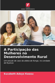 A Participação das Mulheres no Desenvolvimento Rural (Portuguese Edition)