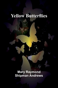 Paperback Yellow Butterflies Book