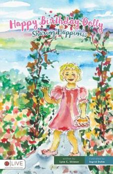 Paperback Happy Birthday Dolly: Sharing Happiness: ELive Audio Download Included Book