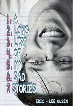A Long List Of My Sad Stories