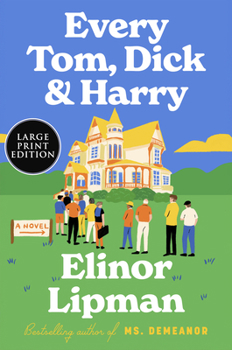 Paperback Every Tom, Dick & Harry [Large Print] Book