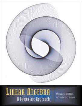 Hardcover Linear Algebra: A Geometric Approach Book