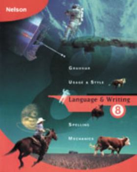 Paperback Language & Writing 8 - Nelson Language & Writing Book