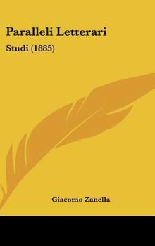 Hardcover Paralleli Letterari: Studi (1885) Book