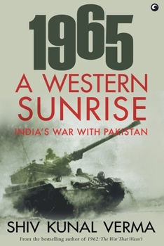 Paperback 1965 a Western Sunrise India's War with Pakistan Book