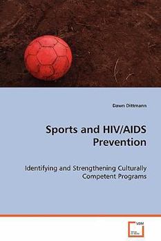 Paperback Sports and HIV/AIDS Prevention Book