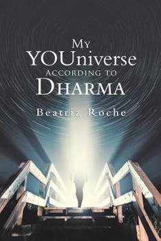 Paperback My Youniverse According to Dharma Book
