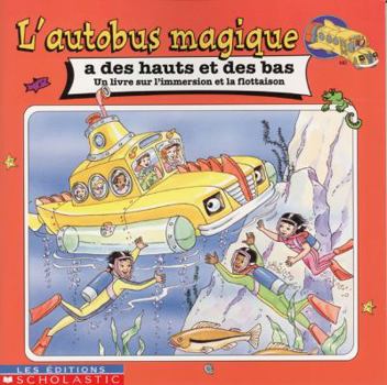 Paperback Autobus Magique A Des Hauts & Des Bas [French] Book