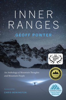 Paperback Inner Ranges: An Anthology of Mountain Thoughts and Mountain People Book