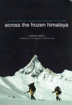 Hardcover Across the Frozen Himalaya Book