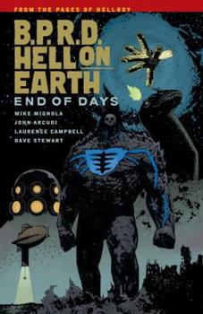 Paperback B.P.R.D Hell on Earth, Volume 13: End of Days Book
