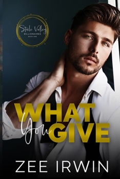 Paperback What You Give Book