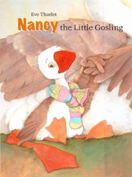 Hardcover Nancy, the Little Gosling Book