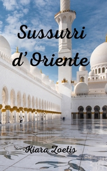 Hardcover Sussurri d'Oriente [Italian] Book