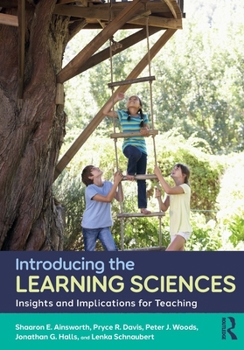 Paperback Introducing the Learning Sciences: Insights and Implications for Teaching Book
