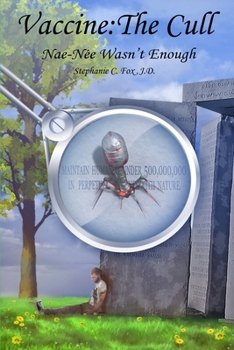 Paperback Vaccine: The Cull - Nae-Née Wasn't Enough Book