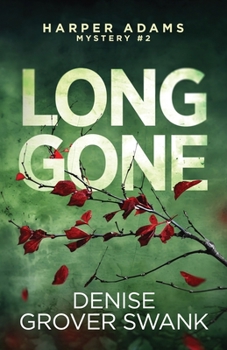 Long Gone (Harper Adams Mystery) - Book #2 of the Harper Adams Mystery