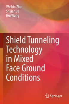 Paperback Shield Tunneling Technology in Mixed Face Ground Conditions Book