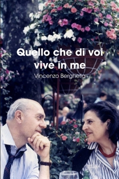 Paperback Quello che di voi vive in me [Italian] Book