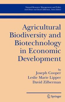 Hardcover Agricultural Biodiversity and Biotechnology in Economic Development Book