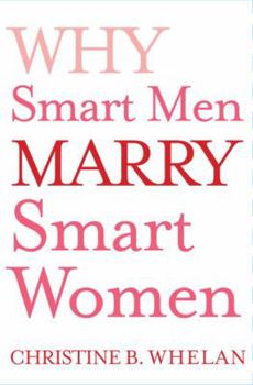 Hardcover Why Smart Men Marry Smart Women Book