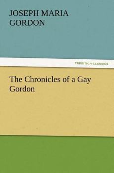 The Chronicles of a Gay Gordon