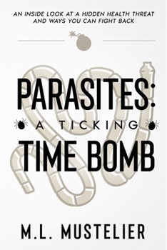 Paperback Parasites: A Ticking Time Bomb Book
