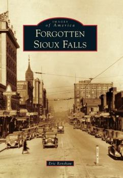 Paperback Forgotten Sioux Falls Book