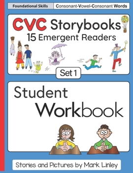Paperback CVC Storybooks SET 1 Student Workbook: 15 Emergent Readers with Spelling Practice Book